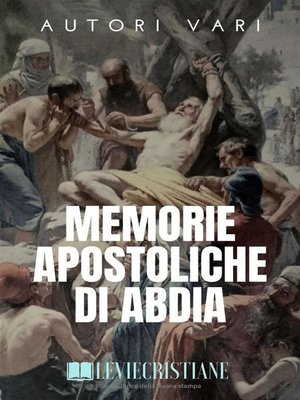 cover image of Memorie Apostoliche di Abdia